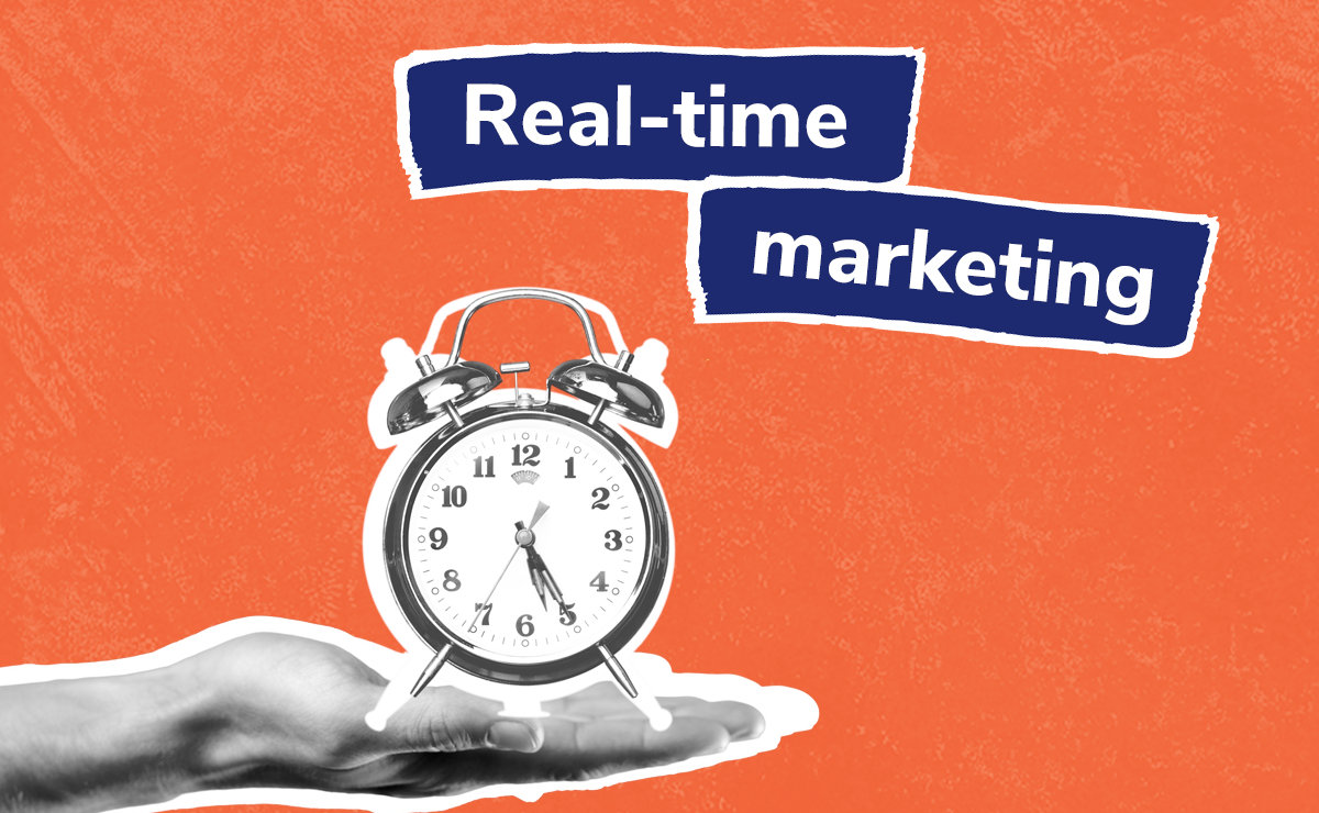 Real-time marketing – dlaczego jest tak chętnie wykorzystywany?