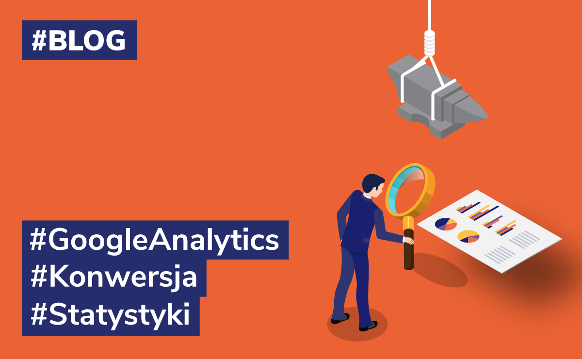 Uważaj na pułapki! Czyli jak unikać błędów przy interpretowaniu danych w Google Analytics