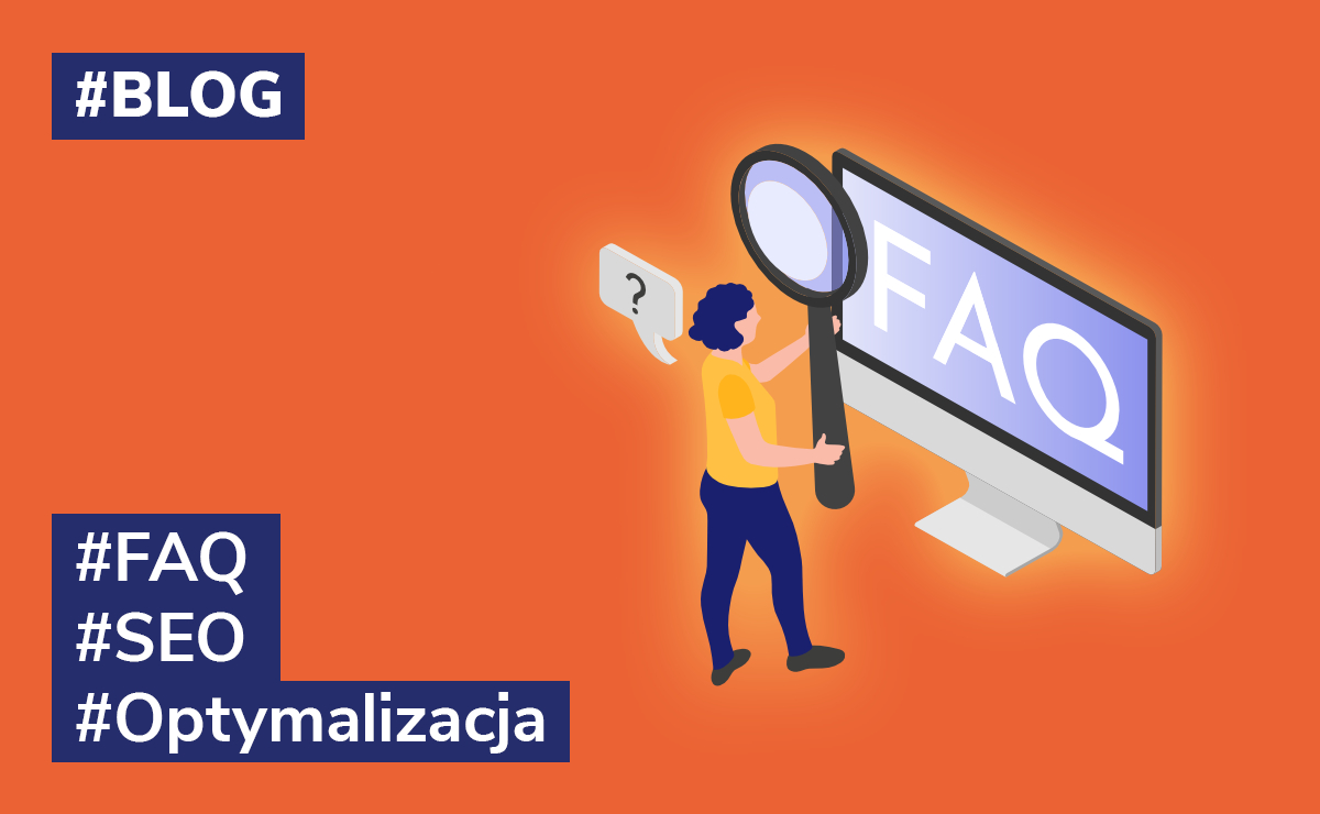 Wykorzystanie sekcji FAQ w SEO