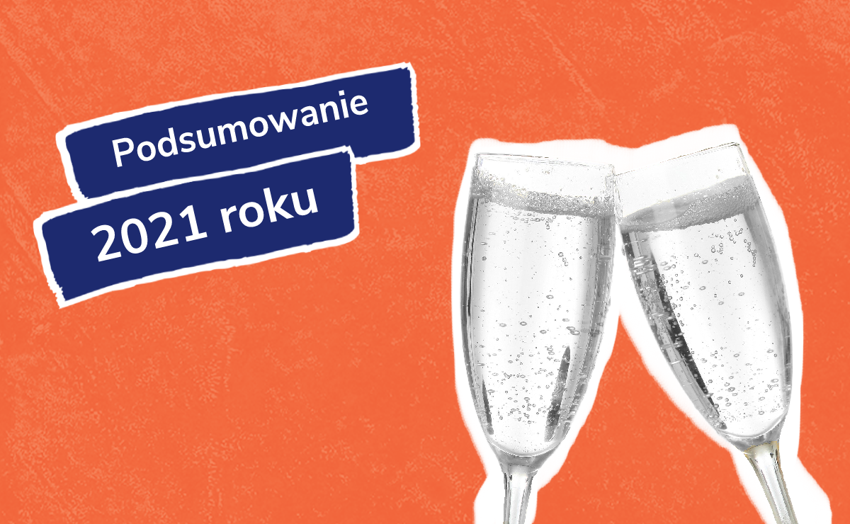 Marketingowe podsumowanie trendów 2021 roku
